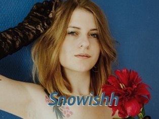 Snowishh