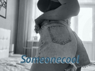 Someonecool