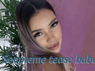 Soopreme_tease_babe