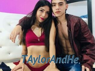 TAylorAndHe