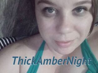ThickAmberNight