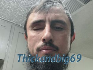 Thickandbig69