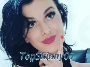 TopSkinny07