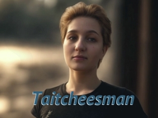 Taitcheesman