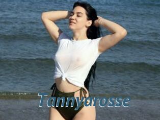 Tannyarosse