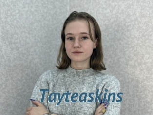 Tayteaskins