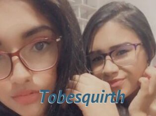 Tobesquirth