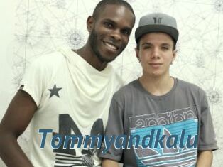 Tommyandkalu