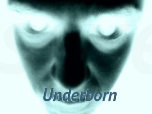 Underborn