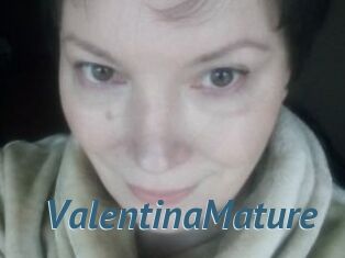 ValentinaMature