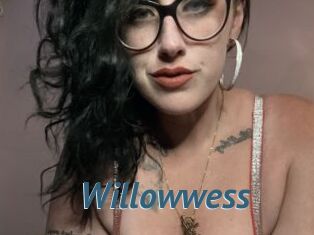 Willowwess