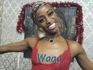 Waaa