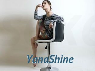 YanaShine