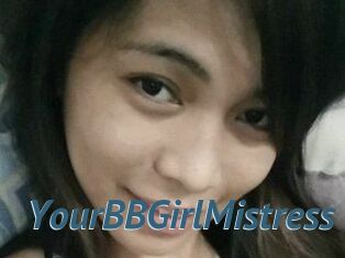 YourBBGirlMistress