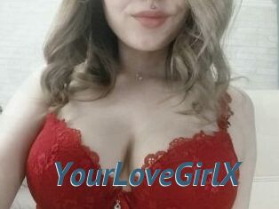 YourLoveGirlX