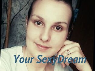 Your_SexyDream