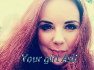 Your_girl_Asli
