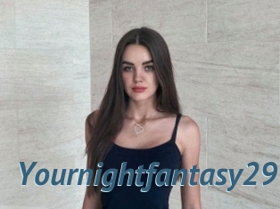 Yournightfantasy29