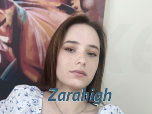 Zarahigh