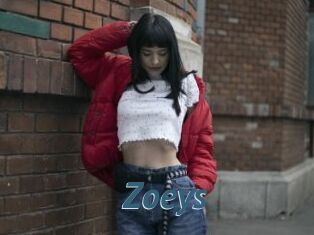 Zoeys